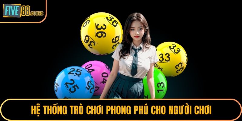 Hệ thống trò chơi phong phú cho người chơi